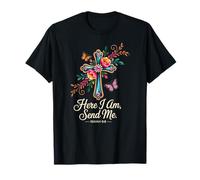 Here I Am Send Me Women Flowers T-Shirt
