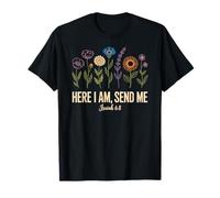 Here I Am Send Me Women T-Shirt