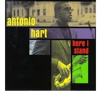 Here I Stand by Antonio Hart
