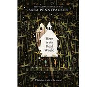 Here in the Real World: A Moving Children's Story of Imagination and Friendship