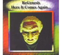 Here it Comes Again by ReGenesis (2004-06-01)