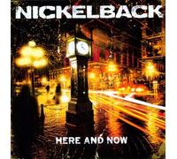 Here & Now by Nickelback