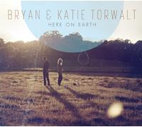Here On Earth by Bryan & Katie Torwalt (2013-11-26)