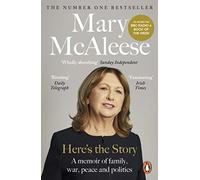 Here's the Story: A Memoir