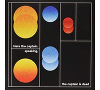 Here the Captain Speaking,the Captain Is Dead [VINYL]