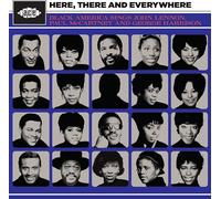 Here, There And Everywhere: Black America Sings John Lennon, Paul McCartney and George Harrison [VINYL]