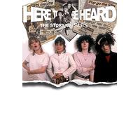 Here To Be Heard: The Story Of The Slits