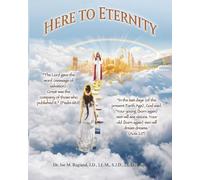 Here to Eternity: A Miracle at Christmas, the Birth of Jesus