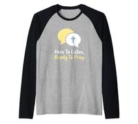 Here to Listen Ready to Pray Christian Counselor Raglan Baseball Tee
