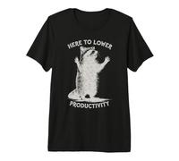 Here to Lower Productivity - Standing Raccoon Premium T-Shirt