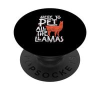 Here To Pet All The Llamas Sayings Cute Animal Llama PopSockets Adhesive PopGrip