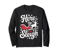 Here to Sleigh Funny Xmas Funny Slay Christmas Puns Reindeer Long Sleeve T-Shirt