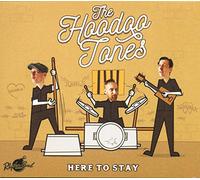 The Hoodoo Tones - Here To Stay (CD)