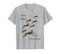 Here Today Gone Tomorrow or was it Hare? T-Shirt, Men, Heather Grey, Small