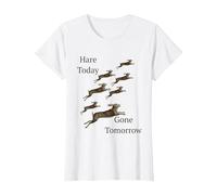 Here Today Gone Tomorrow or was it Hare? T-Shirt, Women, White, XX-Large