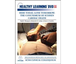 Here Today, Gone Tomorrow: The Conundrum of Sudden Cardiac Death