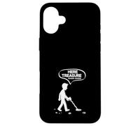 Here Treasure Treasure Funny Metal Detecting Joke Case for iPhone 16 Plus