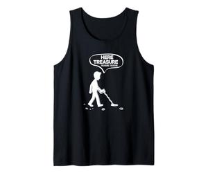 Here Treasure Treasure Funny Metal Detecting Joke Tank Top