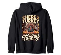 Here Turkey Turkey Hunting Hunter Zip Hoodie