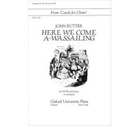Here we come a-wassailing: Vocal score