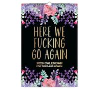Here We F*cking Go Again: 2026 Swear Calendar for Tired-Ass Women, Funny Daily Organizer Word Planner Monthly Calendar