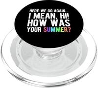 HERE WE GO AGAIN... I MEAN, HI! HOW WAS YOUR SUMMER? PopSockets PopGrip for MagSafe