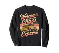 Here We Go Again I Mean How Was Your Summer Bus Driver Sweatshirt