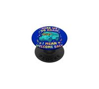 Here We Go Again I Mean Welcome Back Teacher Funny Bus PopSockets Adhesive PopGrip
