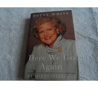 Here We Go Again: My Life in Televison