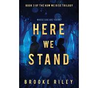 Here We Stand
