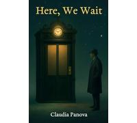 Here, We Wait