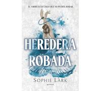 Heredera Robada / Stolen Heir: 2 (Herencia Brutal)