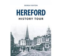 Hereford History Tour