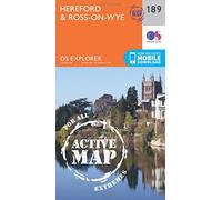 Hereford & Ross-on-Wye Map | Weatherproof | Wye Valley | Ordnance Survey | OS Explorer Active Map 189 | England | Walks | Hiking | Maps | Adventure