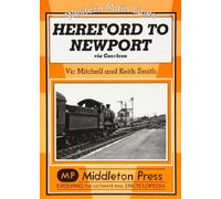 Hereford to Newport: Via Caerleon (Western Main Line)