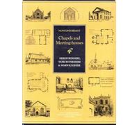 Herefordshire, Worcestershire and Warwickshire (Inventory of Nonconformist Chapels and Meeting Houses in Central England)