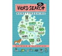 Herefordshire Wordsearch Activity Puzzle Book Outdoors and Adventure for Children, Teens, Adults