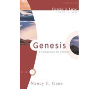 Herein Is Love: Genesis: A Commentary for Children: 1