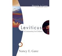 Herein is Love Leviticus: A Commentary for Children: 3