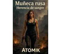 Herencia de Sangre: 3 (Muñeca Rusa)
