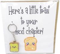 Here's a Little Toast To Your Next Chapter Card, Suitable for any occasion New Job, University, Exam Results, Starting School, Includes Toast Keyring Charm