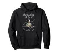 Here's Looking at Euclid T-Shirt Pullover Hoodie
