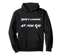 Here's Looking at you kid | Famous Movie Quote Pullover Hoodie