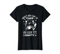 Here's My Cup of Oh Look It's Empty Funny Sarcasm Quote Value Graphic T-Shirt, Women, Black, S