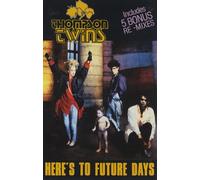 Here's To Future Days
