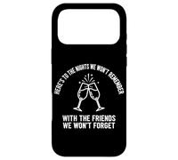 Here's To The Nights We Won't Remember Clinking Flutes Case for iPhone 17 Pro Max