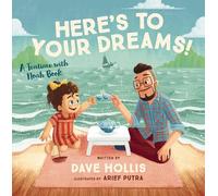 Here's to Your Dreams!: A Teatime with Noah Book
