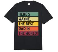 Here's Wayne The Best Dad in The World Father's Day Retro Comfort Colors Adult Heavyweight T-Shirt