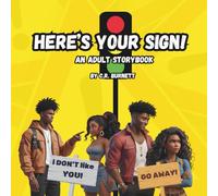 Here's Your Sign