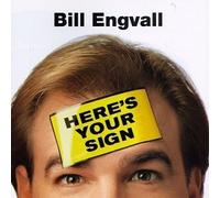 Here's Your Sign by Engvall, Bill (1996) Audio CD